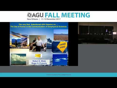 2017 Fall Meeting - U54A: The Use of Humor in the Communication of Geophysical Science