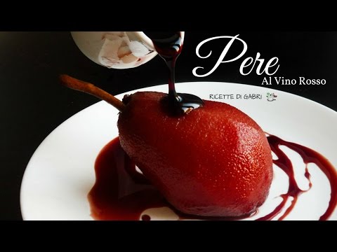 PERE AL VINO: dolce invernale di frutta - RICETTE DI GABRI Kitchen Brasita
