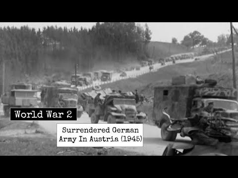 World War 2 - Surrendered German Army In Austria (1945) - German Army In Occupied Europe