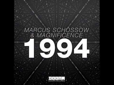 Marcus Schössow & Magnificence - 1994 (Extended Mix)