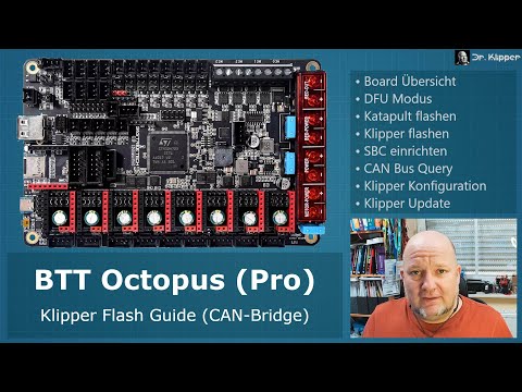 #148 - Flash Guide - BTT Octopus [Pro] (CAN-Bridge)