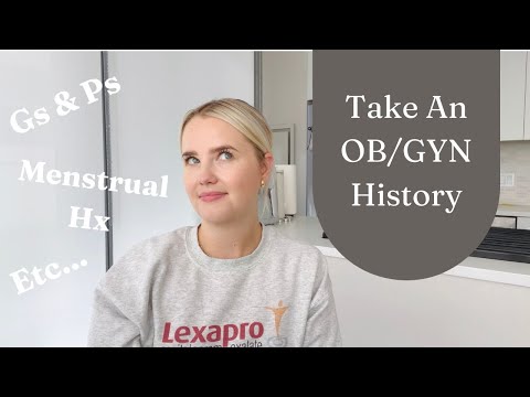 How to Take a Complete ObGyn History: Step-by-Step Guide for Med Students