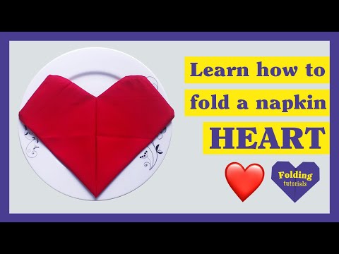 Napkin folding: How to fold a heart