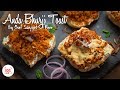 Anda Bhurji Toast Recipe | Chef Sanjyot Keer | Your Food Lab