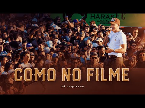 Zé Vaqueiro - Como No Filme