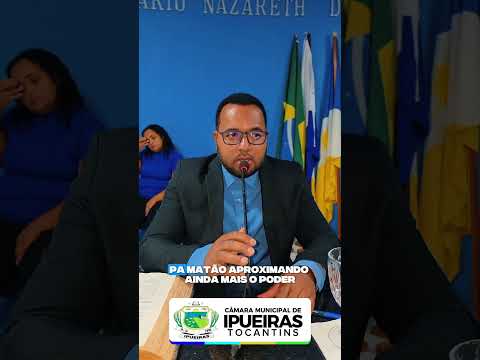 Terceira Sessão Ordinária do mês de setembro da Câmara Municipal de Ipueiras, no Tocantins