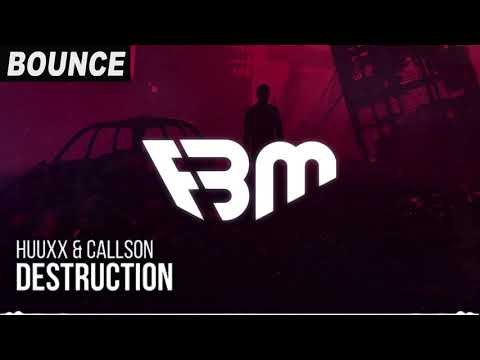 HUUXX & Callson - Destruction | FBM
