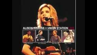 Alison Krauss - I Will