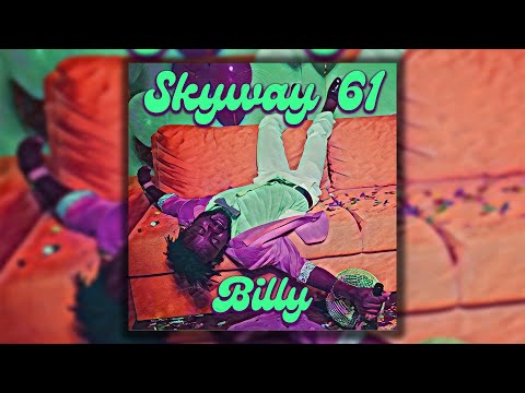 Skyway 61 - Billy (Official Lyric Video)