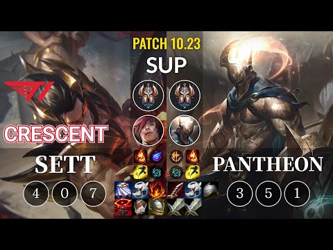 T1 Crescent Sett vs Pantheon Sup - KR Patch 10.23
