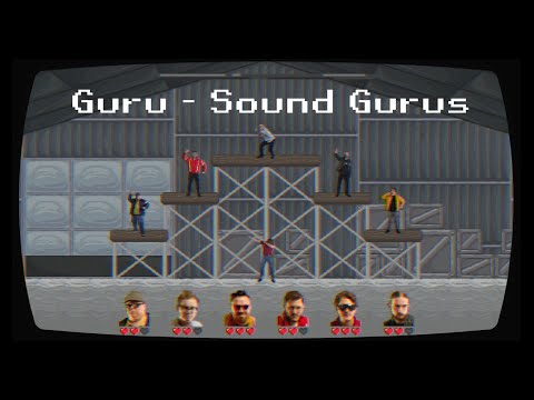 Sound Gurus - Guru [Official Video]