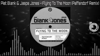 Blank & Jones - Flying To The Moon (Paffendorf Remix) 1998