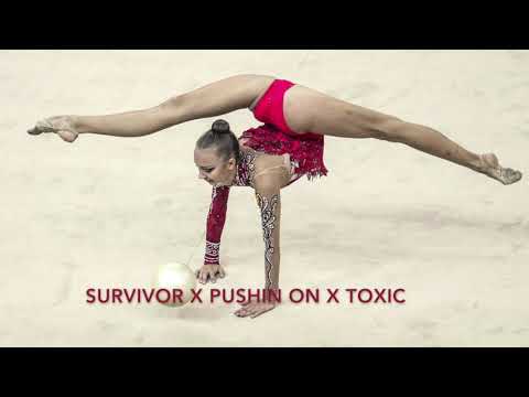 SURVIVOR X PUSHIN ON X TOXIC - Music for rhythmic gymnastics