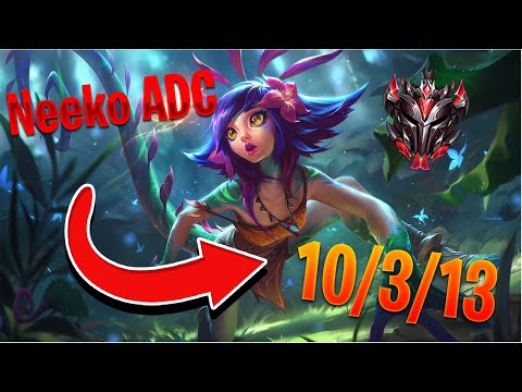 Neeko ADC vs Varus High Elo Patch 9.23 *Comeback*