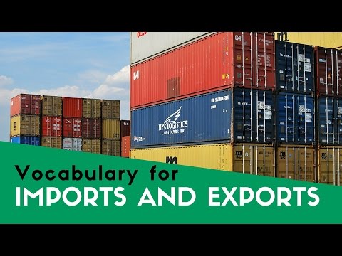 Từ vựng Xuất nhập khẩu (Phần 1) || Tiếng Anh Chuyên Ngành