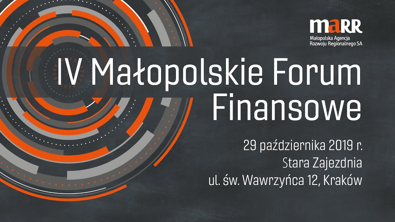 IV Małopolskie Forum Finansowe 29.10.2019