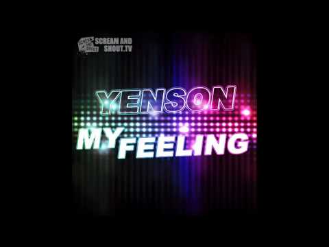 Yenson - My Feeling - (Deniz Koyu Remix)