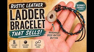 Rustic Leather Ladder Bracelet That Sells (Beginner Friendly)