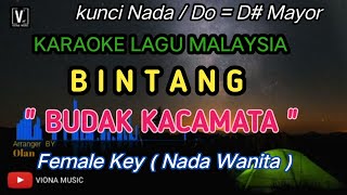 Download lagu BINTANG || BUDAK KACAMATA || KARAOKE || NADA CEWEK mp3