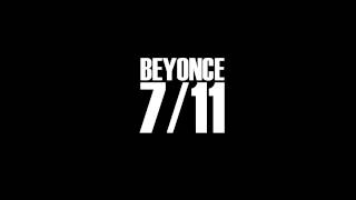 Beyonce - 7/11 (Instrumental & Lyrics)