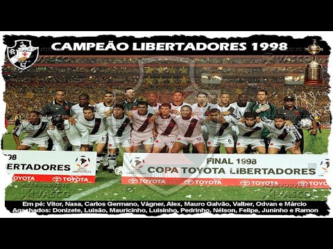 Vasco Campeão Copa Libertadores 1998 - "1000 Inscritos"