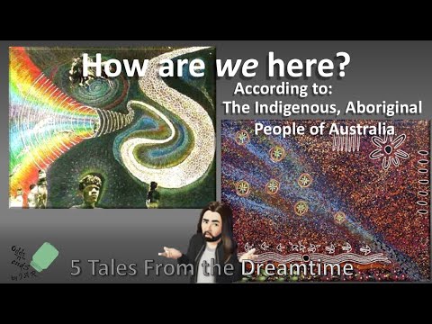 How Are We Here?  A.T.T. Australian Dreamtime/Dreaming
