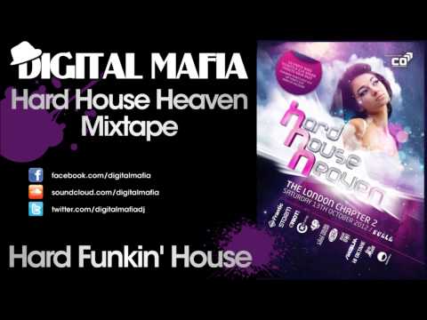 Digital Mafia - Hard House Heaven - London Chapter