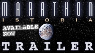 Marathon: Istoria [TRAILER]