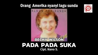 Download lagu BECKY WILSON' - PADA PADA SUKA //   //. mp3 Download lagu BECKY WILSON' - PADA PADA SUKA //   //. mp3