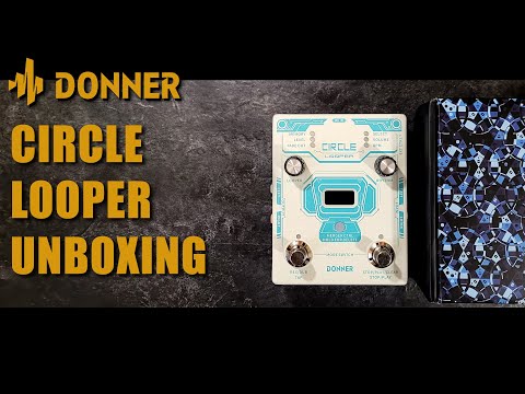 Donner Circle Looper pedal unboxing and first look