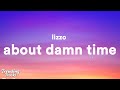 Lizzo - About Damn Time (Clean - Lyrics)