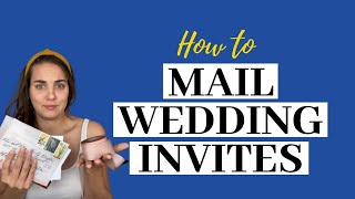 How to Mail Wedding Invitations - avoid Post Office mistakes!