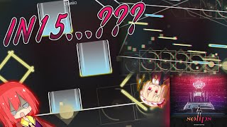 【ゆっくり実況】IN15って本気で言ってます...？ ー sølips "IN Lv.15"【Phigros】
