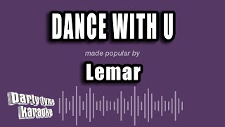 Lemar - Dance With U (Karaoke Version)