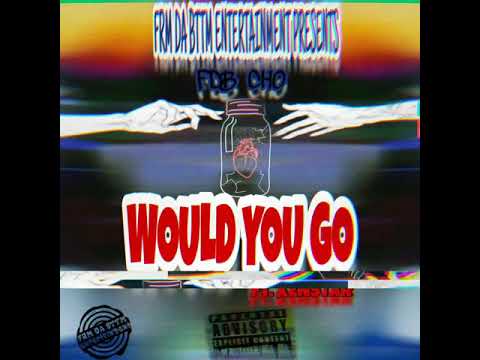 SOLO HAUNCHO ft. KENSTAR " WOULD YOU GO "
