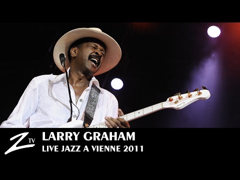 Larry Graham & Graham Central Station - LIVE HD