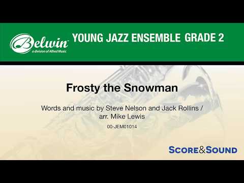 Frosty the Snowman, arr. Mike Lewis – Score & Sound