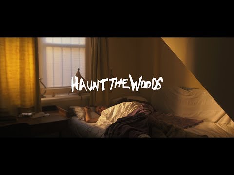 Haunt the Woods - How Long (Music Video)