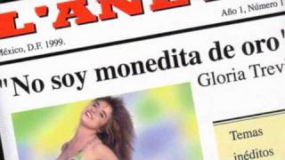 Gloria Trevi - No Soy Monedita de Oro (Audio HQ + Letra)
