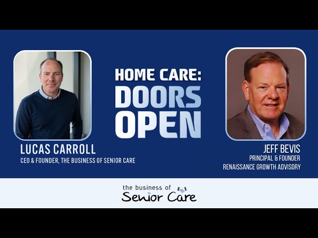Scaling Smart: Jeff Bevis on Systems, Success & the Future of Home Care