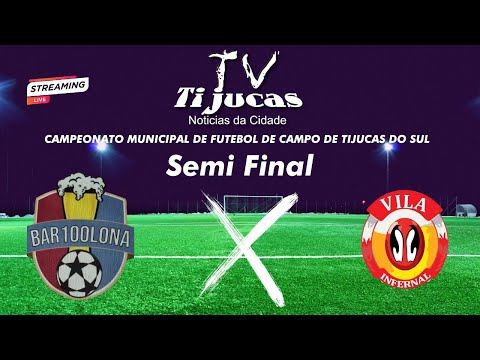Campeonato Municipal de Tijucas do Sul - Bar100lona x Vila Infernal