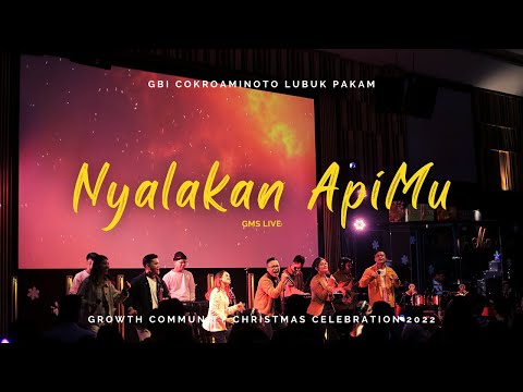 Nyalakan ApiMu - GMS Live | Live at @gbicokropakam