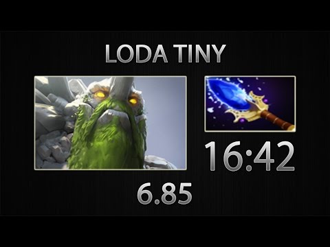 Dota 2 Tiny Fast Farm - Loda - Aghanim's Scepter - 16:42 [6.85]