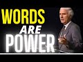 THE POWER OF WORDS | JIM ROHN PERSONAL DEVELOPMENT
