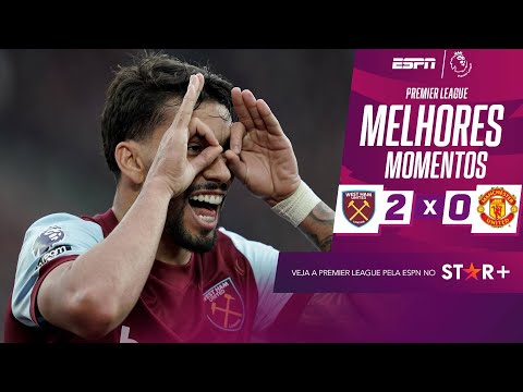 Gols e lances de West Ham x Manchester United