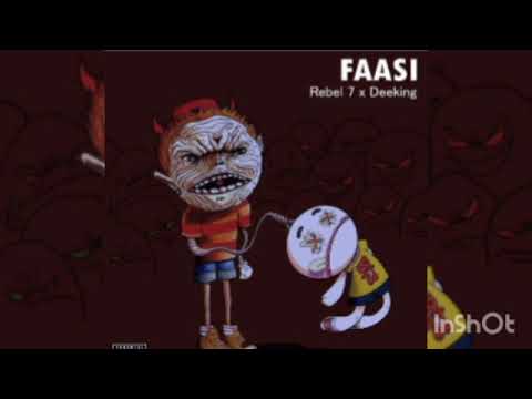 FAASI | DeeKing X Rebel 7 | JAGNETICS | HARSHAL BEATS |