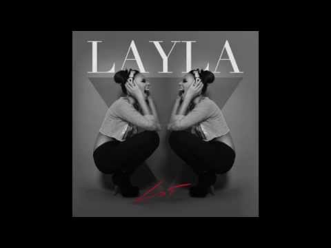 Layla - LST ft.Chonabibe