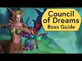 Council of Dreams Raid Guide - Normal and Heroic Council of Dreams Amirdrassil Boss Guide