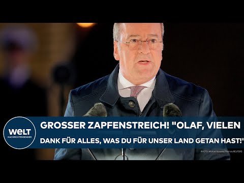 BERLIN: Großer Zapfenstreich! "Olaf, vielen Dank für alles, was du für unser Land getan hast!"