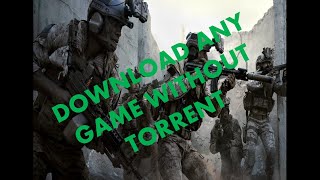 How to download any game easily